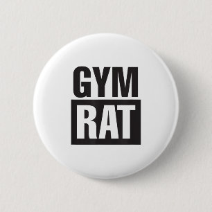 Gym Rat - Workout - Hustle - Fitness - Motivation 6 Cm Round Badge