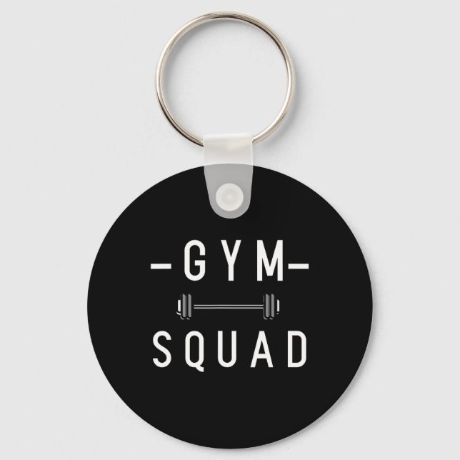 Gym Squad Bodybuilding Motivational Quote Gym Work Key Ring (Front)