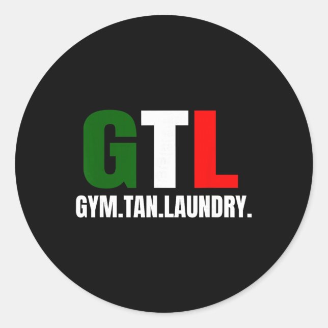 Gym Tan Laundry Gtl New Jersey Nj Shore  Classic Round Sticker (Front)