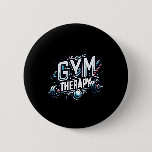 Gym Therapy Session - Bodybuilding Fitness Lifter  6 Cm Round Badge