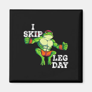 Gym Weight Training I Skip Leg Day 1 Magnet
