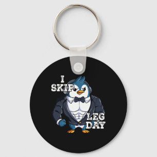 Gym Weight Training I Skip Leg Day 4 Key Ring