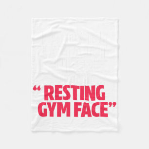 Gym Workout Bodybuilding Funny My Resting Gym Face Fleece Blanket