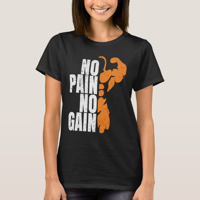 Gym Workout Bodybuilding Tees  No Pain No Gain (Front)