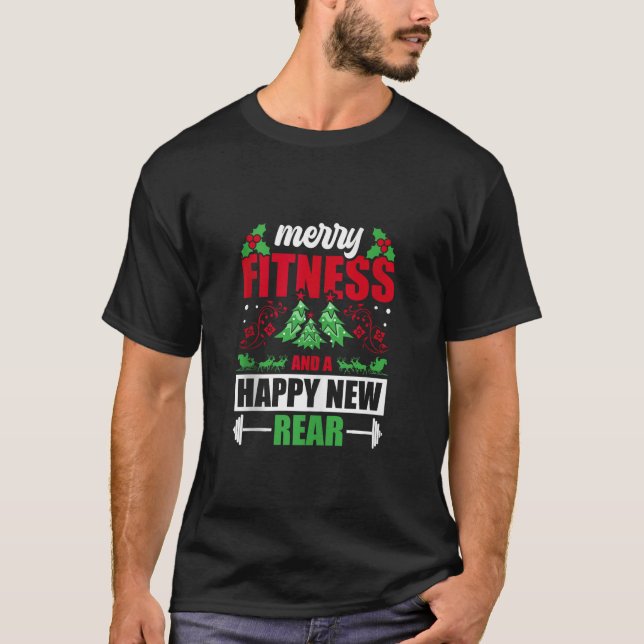 Gym Workout Merry Fitness Happy New Rear Christmas T-Shirt (Front)