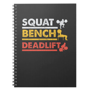 Gym Workout Powerlifting Squat Bench Deadlift Notebook