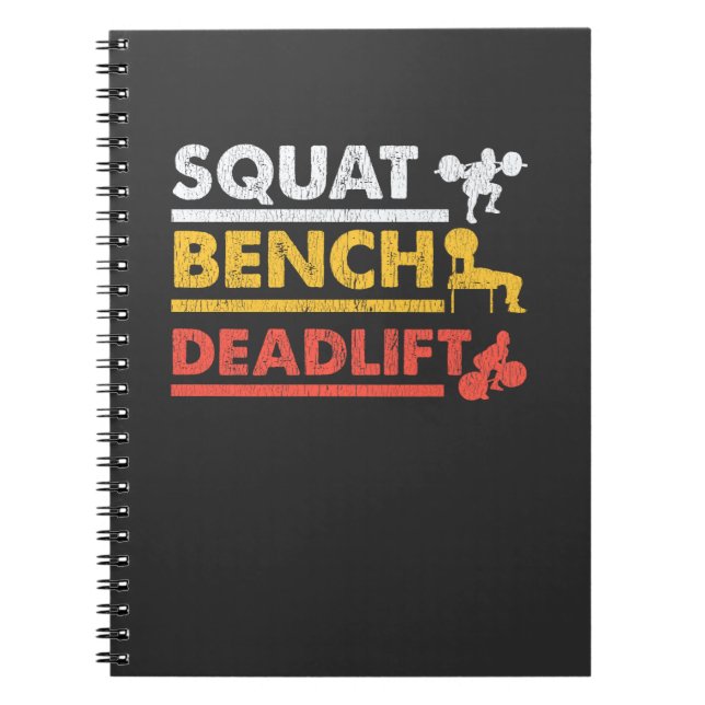 Gym Workout Powerlifting Squat Bench Deadlift Notebook (Front)
