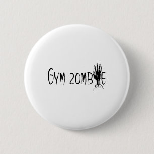 Gym Zombie Funny Halloween Workout Quote  6 Cm Round Badge