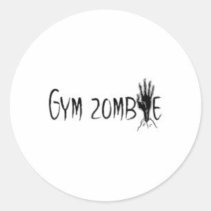 Gym Zombie Funny Halloween Workout Quote  Classic Round Sticker