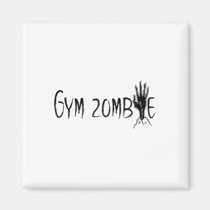 Gym Zombie Funny Halloween Workout Quote Magnet