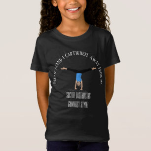 Gymnast and cheer social distance T-Shirt