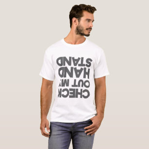 Gymnast Cheerleader Check Out My Hand Stand T-Shirt