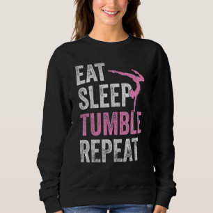 Gymnast Eat Sleep Tumble Repeat Gymnastics 1 Sweatshirt