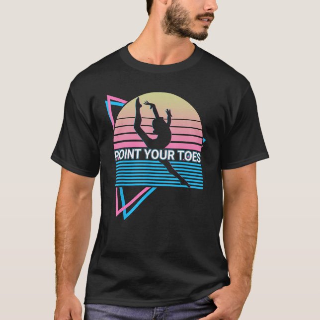 Gymnast Gymnastics Acrobat Retro Point Your Toes T-Shirt (Front)
