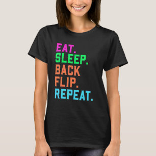 Gymnast Tumbler Love To Flip Twist & Spin Tumblin T-Shirt