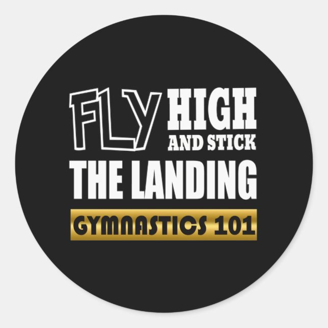 Gymnastics 101 Fly High - Bar Gymnast Classic Round Sticker (Front)