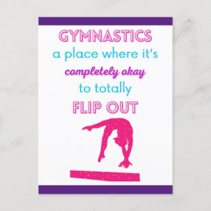 Gymnastics A Place Where It's Okay To Flip Out    Postcard