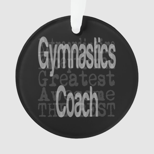Gymnastics Coach Extraordinaire Ornament (Front)