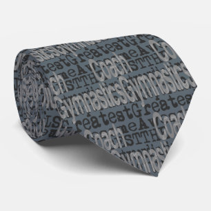 Gymnastics Coach Extraordinaire Tie