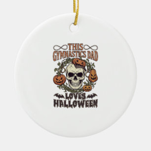 Gymnastics Dad Loves Halloween Skull Pumpkins Bats Ceramic Tree Decoration