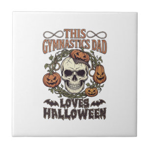 Gymnastics Dad Loves Halloween Skull Pumpkins Bats Tile