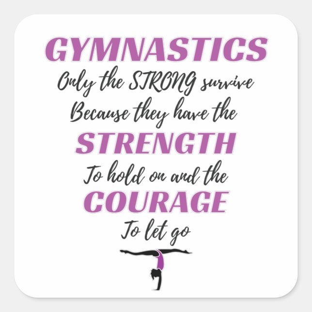Gymnastics Gift The Strong Survive Gymnast Gift Square Sticker (Front)