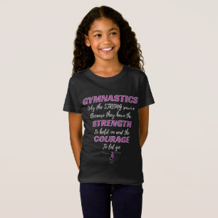 Gymnastics Gift The Strong Survive Gymnast Gift T-Shirt