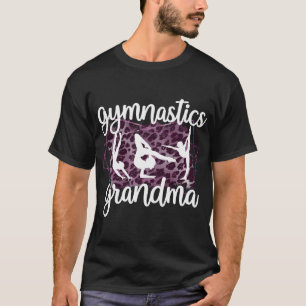 Gymnastics Grandma Gymnastics Grandmother Of A Gym T-Shirt