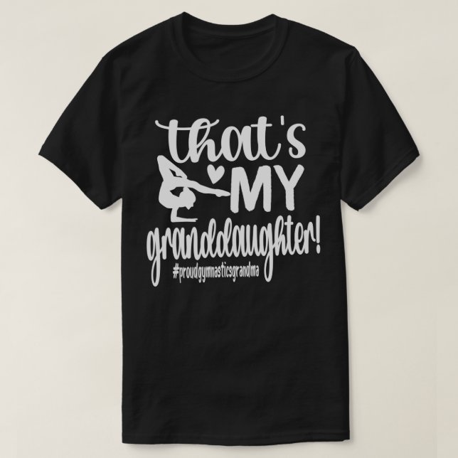 Gymnastics Grandma Of A Gymnast Gymnastics Grandma T-Shirt (Design Front)