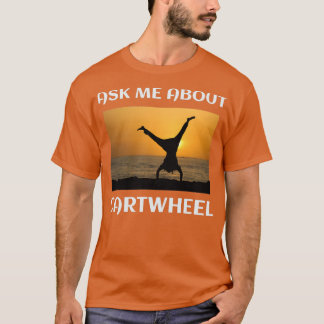 Gymnastics Gymnast Backflip Tumbling Acrobatics Fu T-Shirt