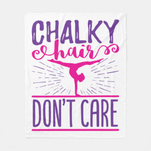 Gymnastics Gymnast Chalky Hair Don't Care Fleece Blanket