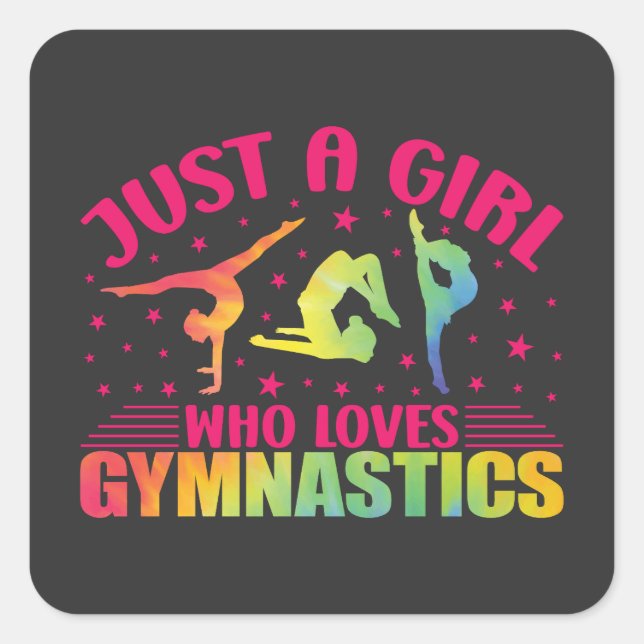 Gymnastics Gymnast Just a Girl Who Loves Gymnastic Square Sticker (Front)