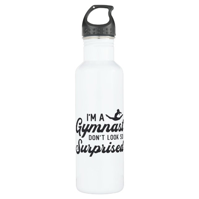 Gymnastics I'm A Gymnast Don't Look So Surprised 710 Ml Water Bottle (Front)