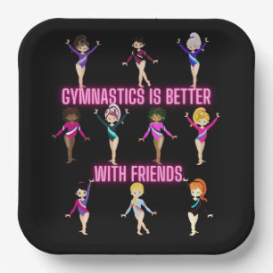 Gymnastics Is Better With Friends    Paper Plate