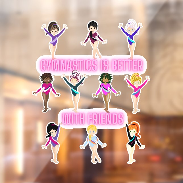 Gymnastics Is Better With Friends   Window Cling (Sheet 2)
