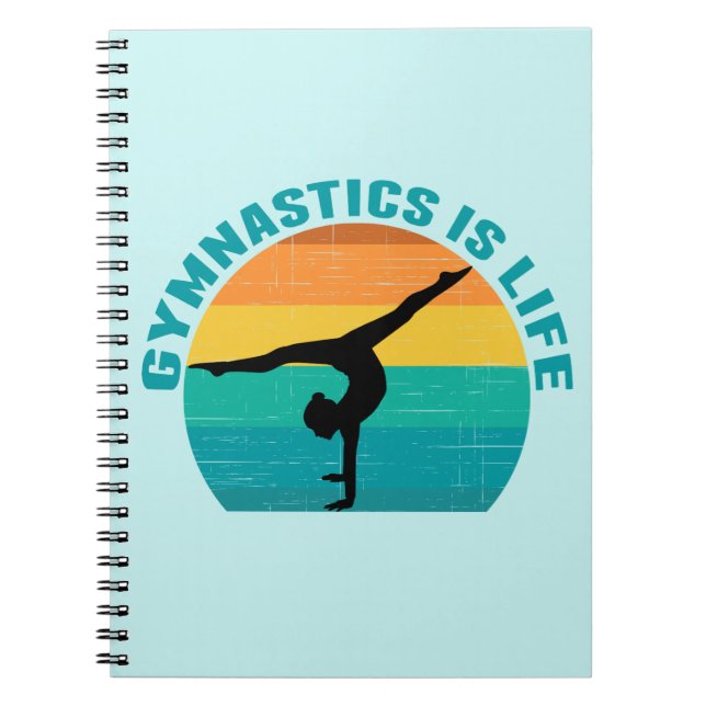 Gymnastics is Life Beautiful Sunset Gymnast Teal Notebook (Front)