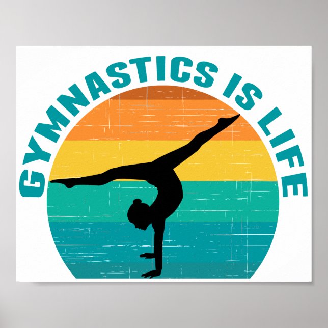 Gymnastics is Life Cool Sunset Gymnast Poster (Front)