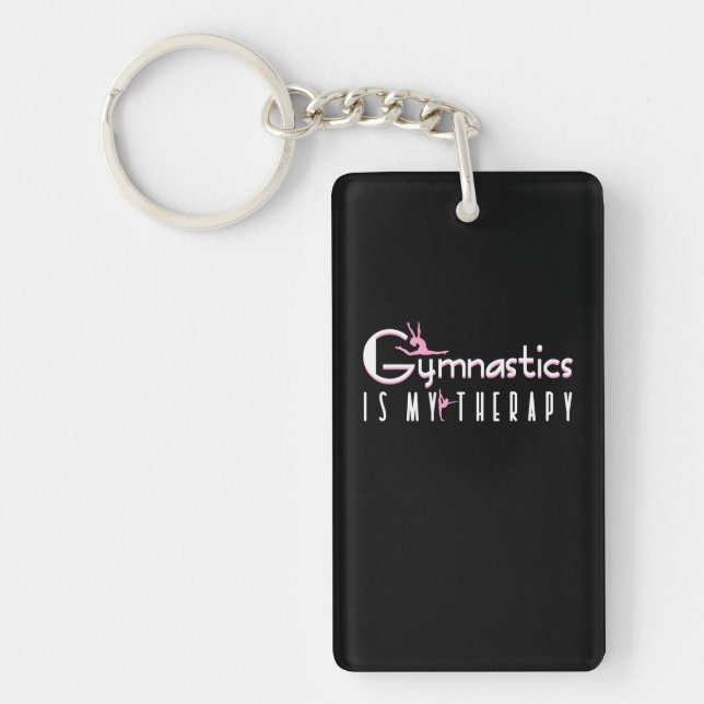 Gymnastics Is My Therapy Key Ring (Front)