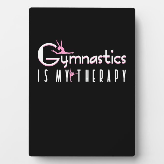 Gymnastics Is My Therapy Plaque (Front)