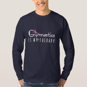 Gymnastics Is My Therapy T-Shirt