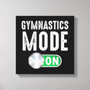Gymnastics Mode On Cool Gymnast Athlete Coach Canvas Print