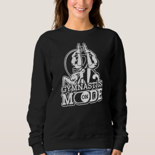 Gymnastics Mode On Rhythmic Dance Acrobatics Spor Sweatshirt