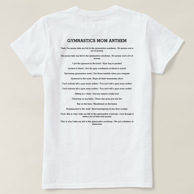 Gymnastics Mum Anthem - Gym Remix of Old Town Road T-Shirt (Design Back)