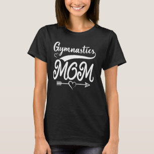 Gymnastics Mum Gymnast Gym Girls Women Happy Mothe T-Shirt