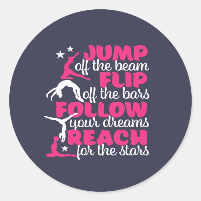Gymnastics Quote Girl Gymnast Jump Off The Beam Classic Round Sticker (Front)