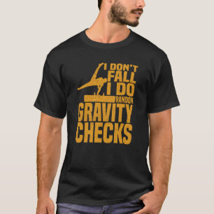 Gymnastics Random Gravity Checks Horse Vaulting 1 T-Shirt