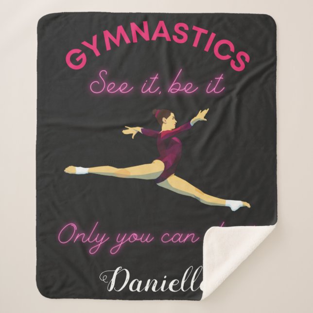 Gymnastics See it, be it - Only you can do it Sherpa Blanket (Front)