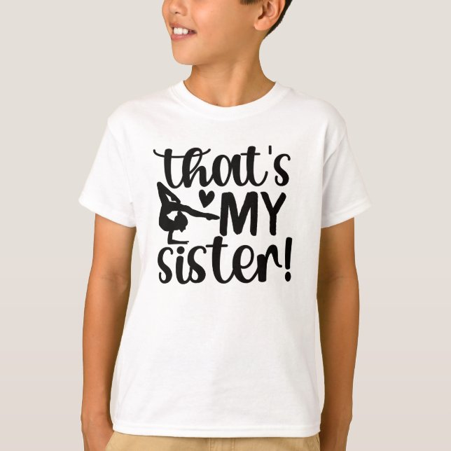 Gymnastics Sister Of A Gymnast Gymnastics Brother T-Shirt (Front)