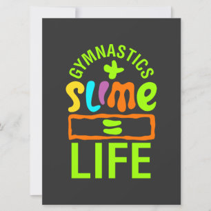 Gymnastics & Slime