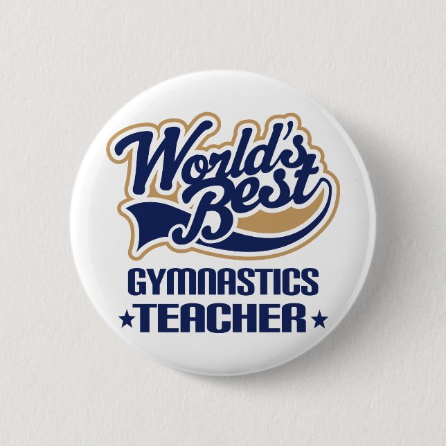 Gymnastics Teacher Gift 6 Cm Round Badge (Front)